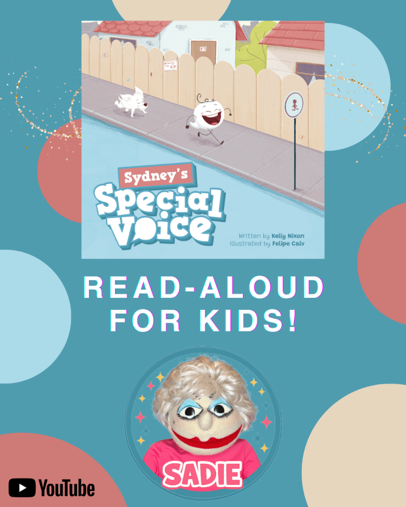 Cover of the children's book 'Sydney's Special Voice,' featuring playful characters and a colorful background, promoting a read-aloud session for kids.