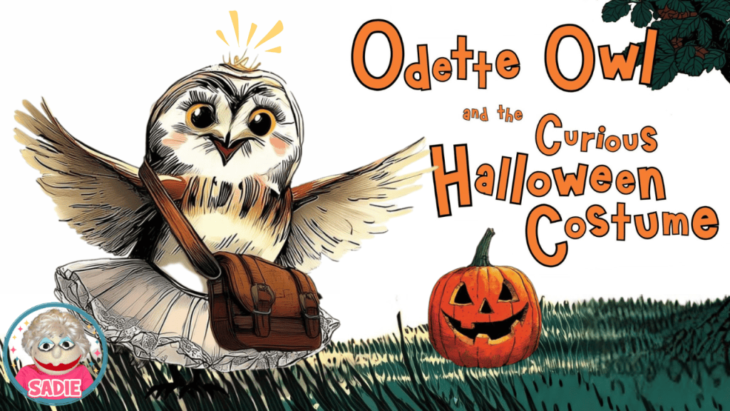 Illustration of Odette Owl, a whimsical owl character wearing a tutu and carrying a bag, next to a smiling jack-o'-lantern and the title 'Odette Owl and the Curious Halloween Costume'.
